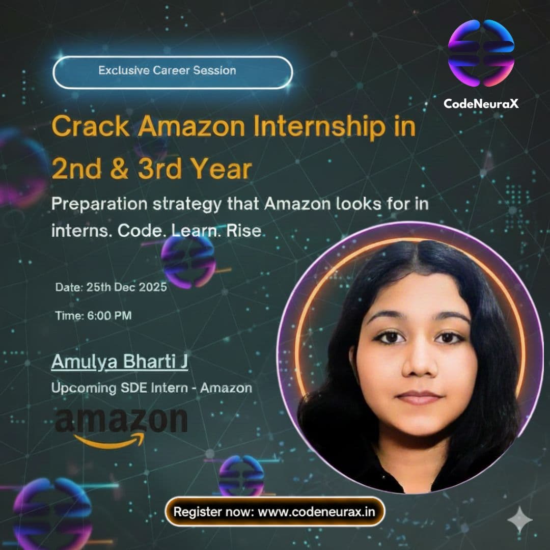 Crack Amazon Internship in 2nd & 3rd Year